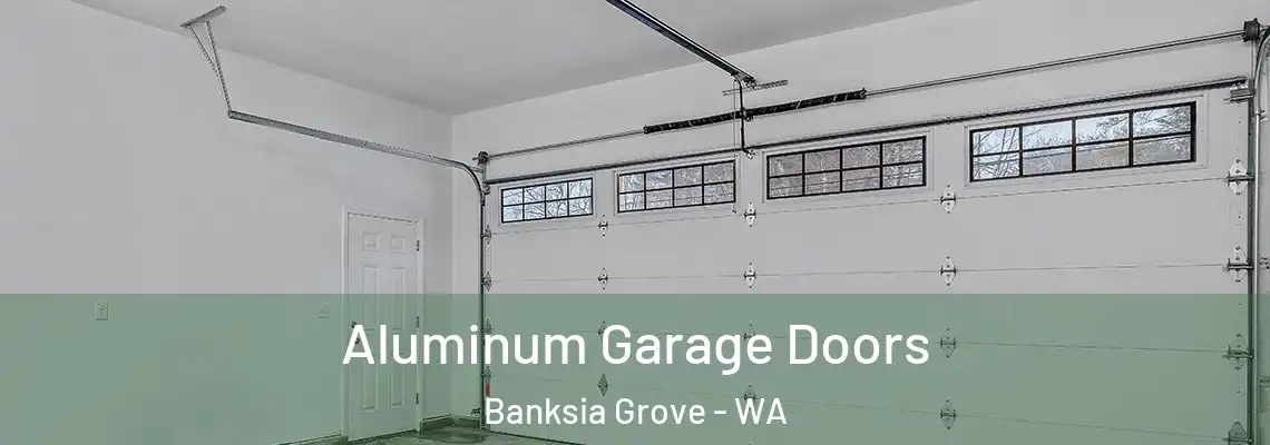  Aluminum Garage Doors Banksia Grove - WA