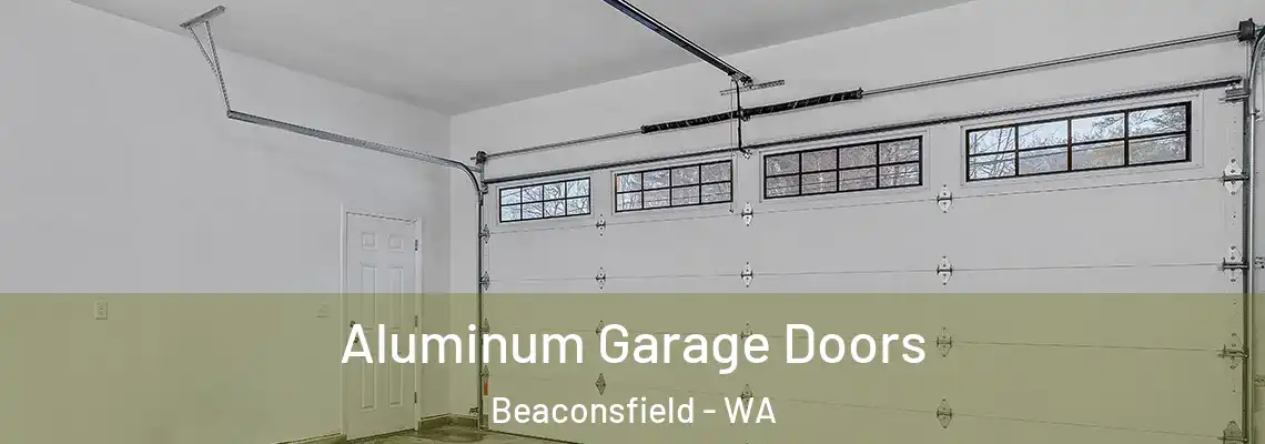  Aluminum Garage Doors Beaconsfield - WA