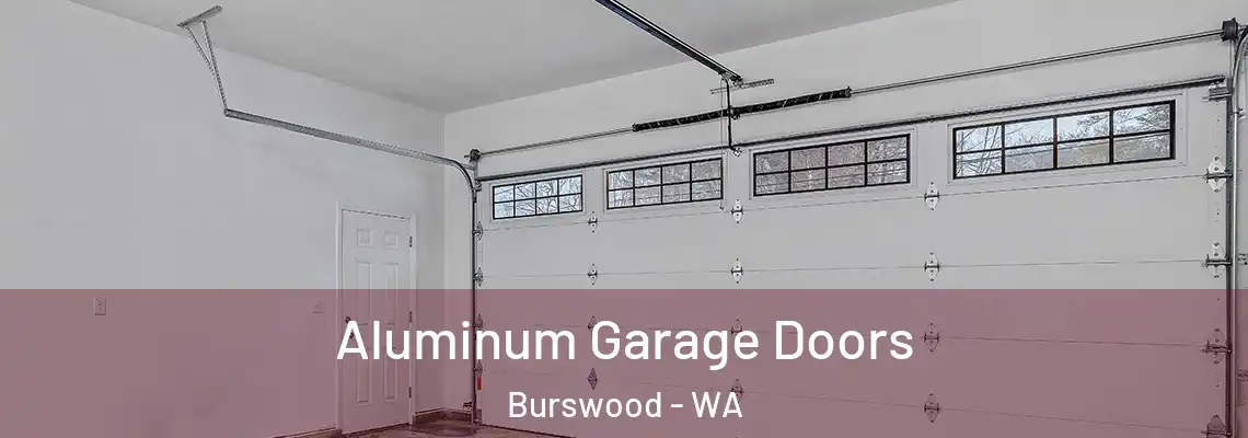 Aluminum Garage Doors Burswood - WA