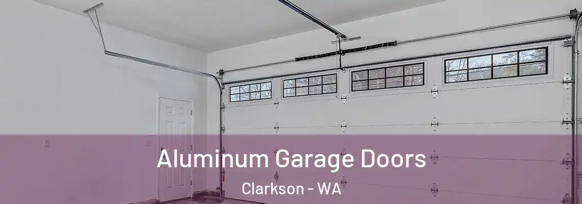  Aluminum Garage Doors Clarkson - WA