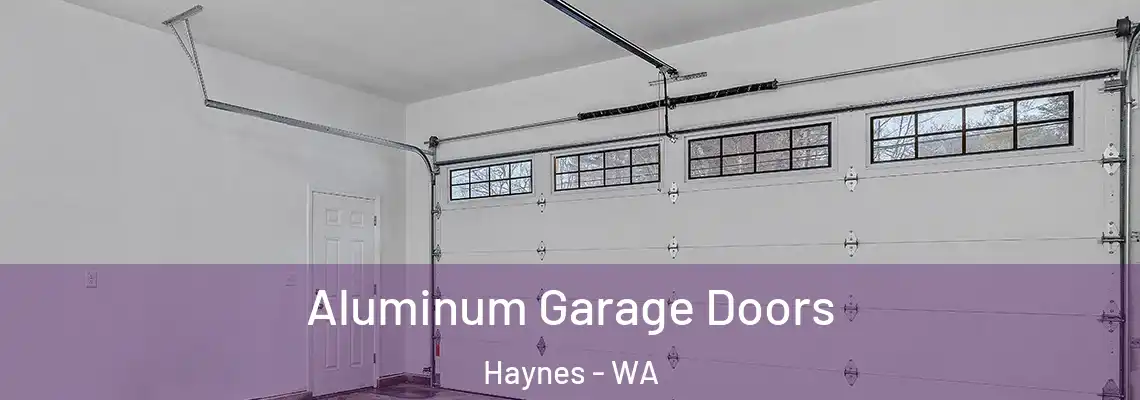 Aluminum Garage Doors Haynes - WA
