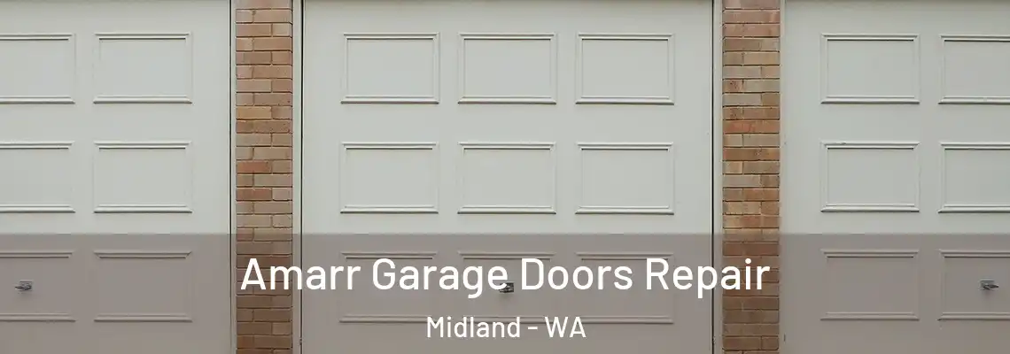  Amarr Garage Doors Repair Midland - WA
