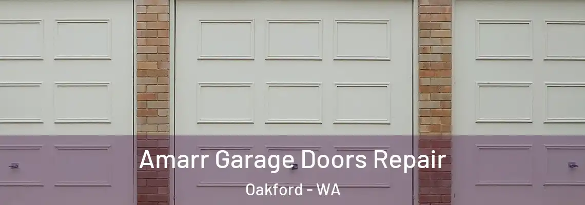  Amarr Garage Doors Repair Oakford - WA