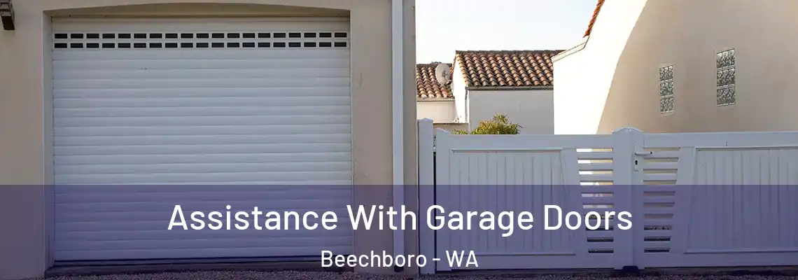  Assistance With Garage Doors Beechboro - WA