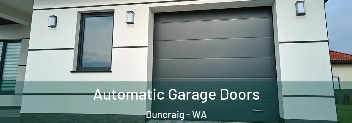 Automatic Garage Doors Duncraig - WA