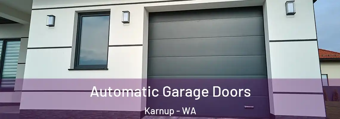  Automatic Garage Doors Karnup - WA