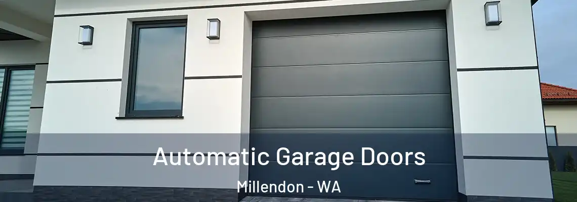  Automatic Garage Doors Millendon - WA
