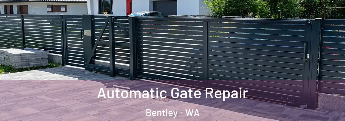  Automatic Gate Repair Bentley - WA