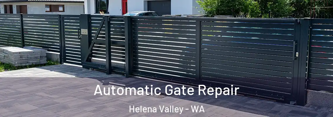  Automatic Gate Repair Helena Valley - WA