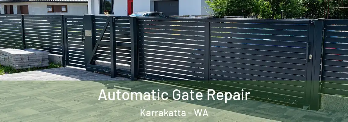  Automatic Gate Repair Karrakatta - WA