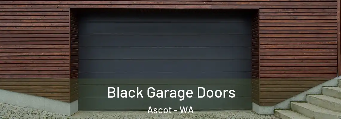  Black Garage Doors Ascot - WA