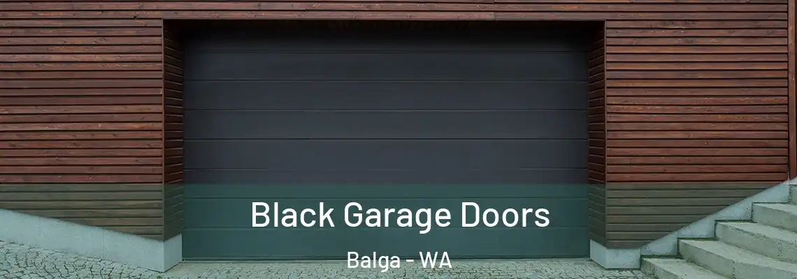  Black Garage Doors Balga - WA