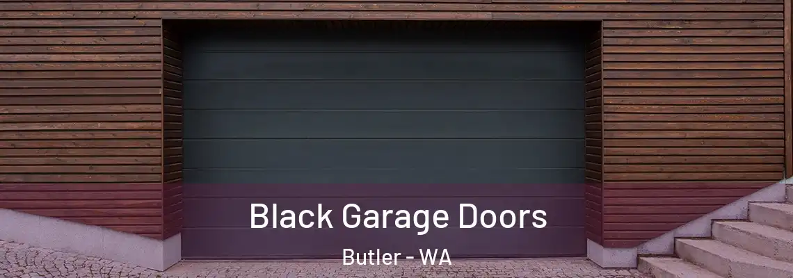  Black Garage Doors Butler - WA