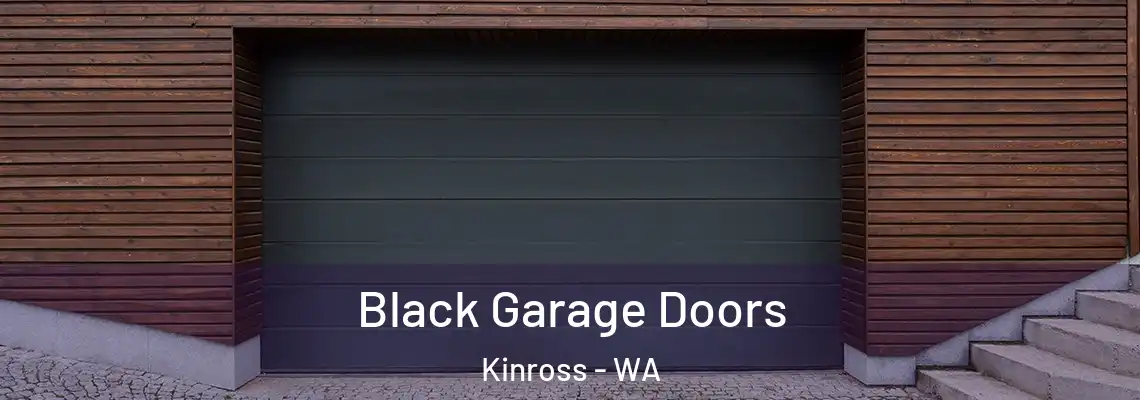  Black Garage Doors Kinross - WA