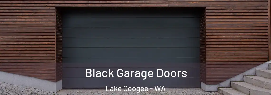 Black Garage Doors Lake Coogee - WA