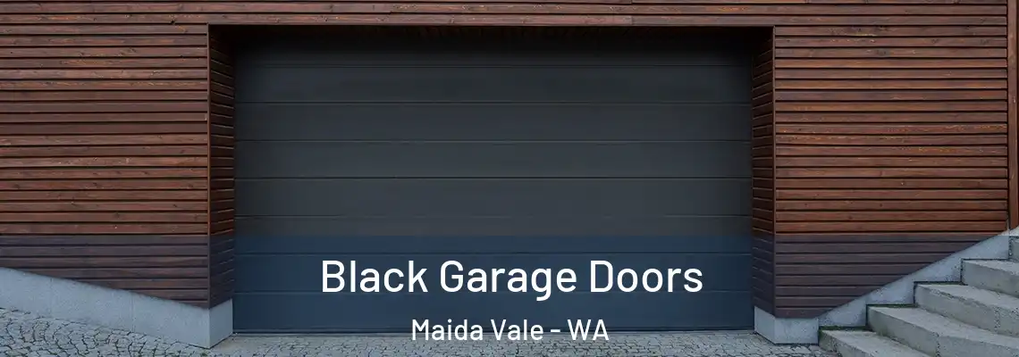 Black Garage Doors Maida Vale - WA