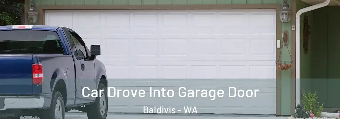 Car Drove Into Garage Door Baldivis - WA