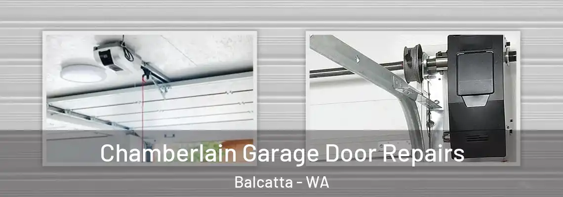  Chamberlain Garage Door Repairs Balcatta - WA