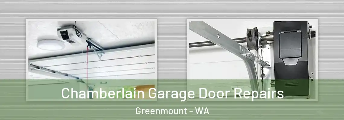  Chamberlain Garage Door Repairs Greenmount - WA