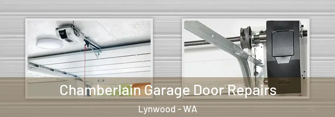  Chamberlain Garage Door Repairs Lynwood - WA