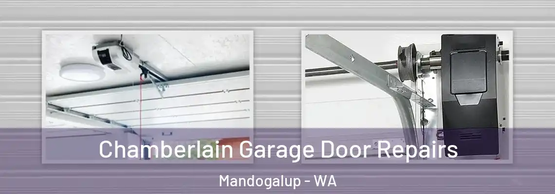  Chamberlain Garage Door Repairs Mandogalup - WA