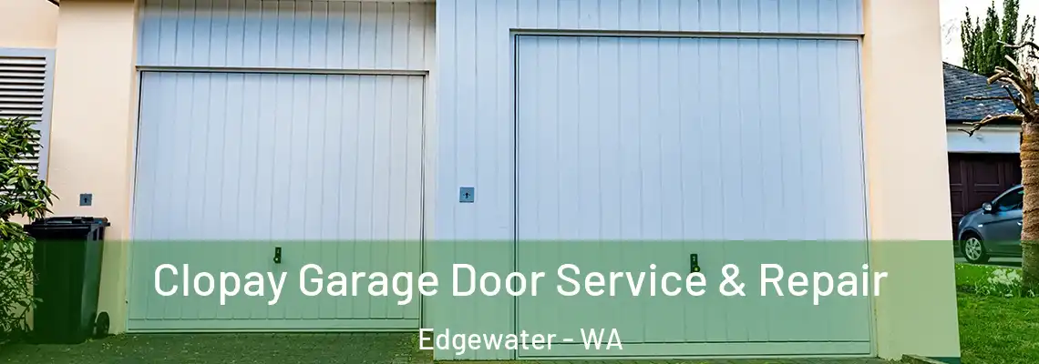 Clopay Garage Door Service & Repair Edgewater - WA