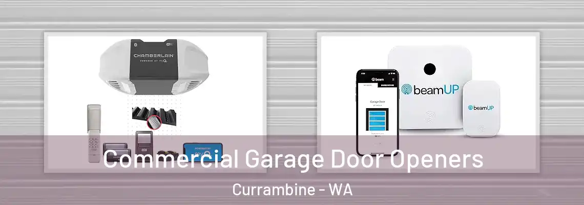  Commercial Garage Door Openers Currambine - WA