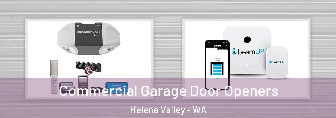  Commercial Garage Door Openers Helena Valley - WA