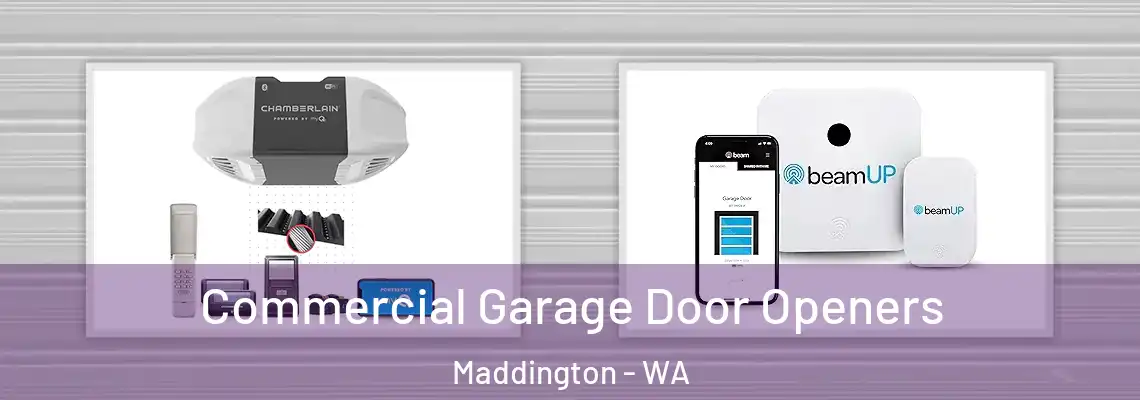  Commercial Garage Door Openers Maddington - WA