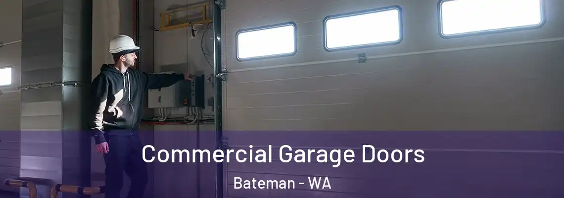  Commercial Garage Doors Bateman - WA