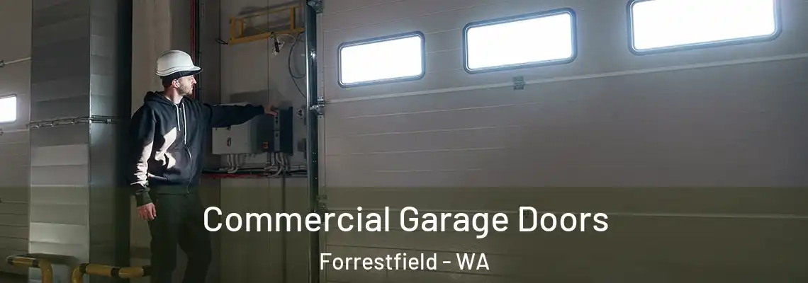  Commercial Garage Doors Forrestfield - WA