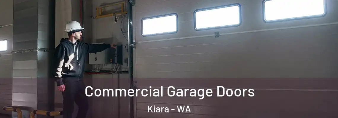  Commercial Garage Doors Kiara - WA