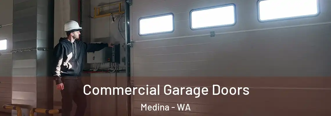  Commercial Garage Doors Medina - WA