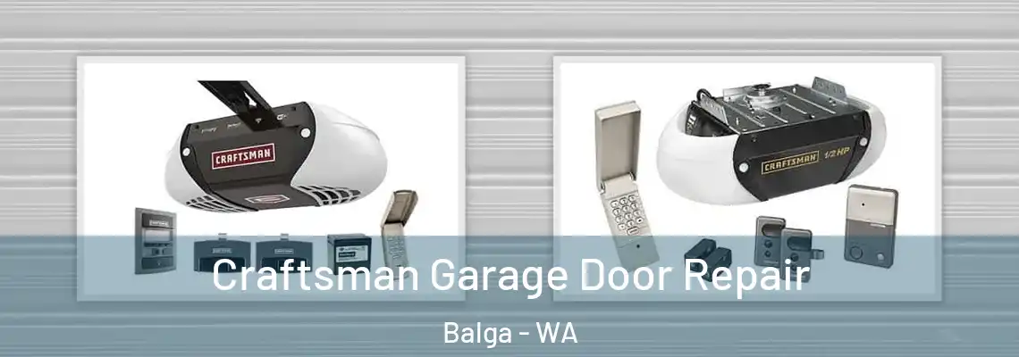  Craftsman Garage Door Repair Balga - WA