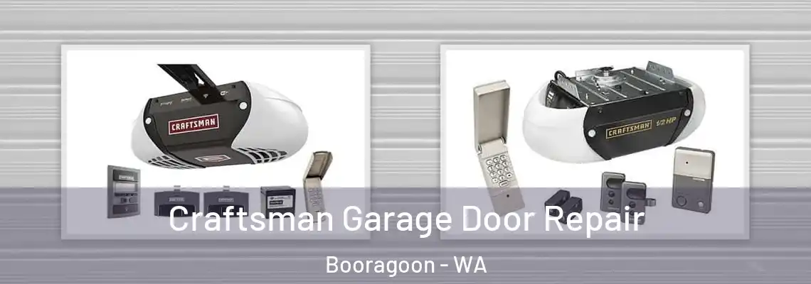 Craftsman Garage Door Repair Booragoon - WA