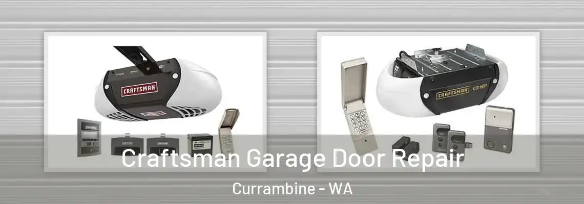 Craftsman Garage Door Repair Currambine - WA