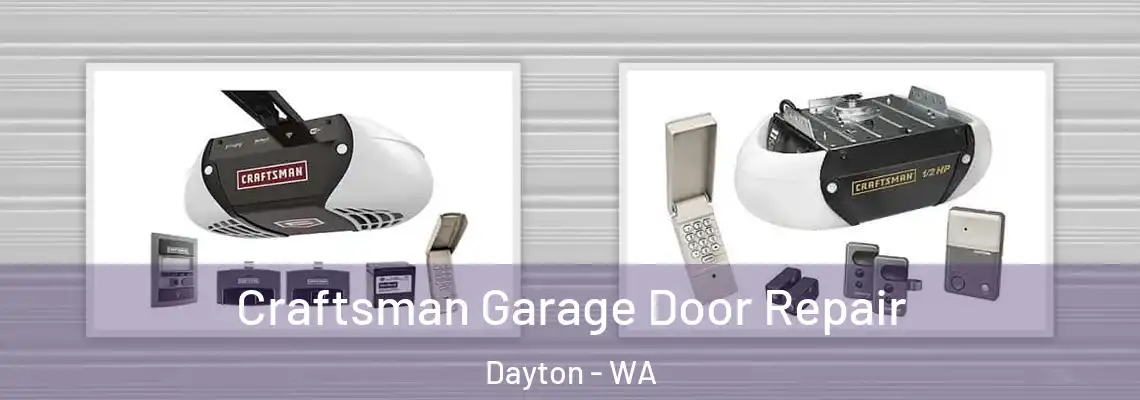  Craftsman Garage Door Repair Dayton - WA