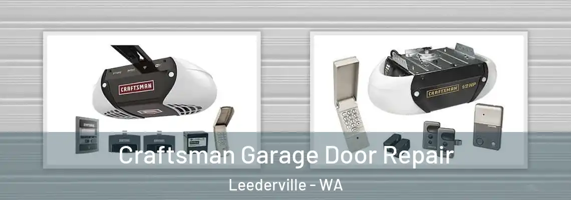  Craftsman Garage Door Repair Leederville - WA