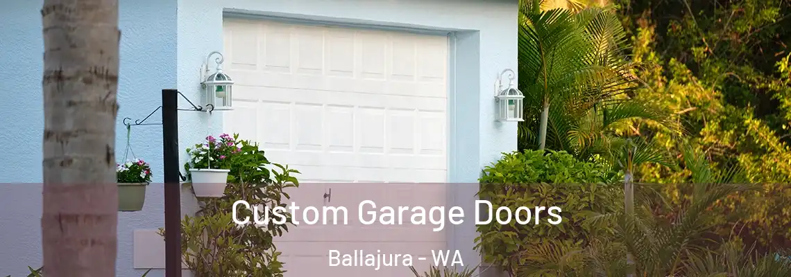  Custom Garage Doors Ballajura - WA