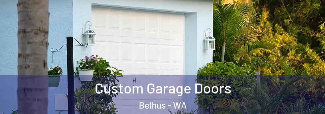  Custom Garage Doors Belhus - WA