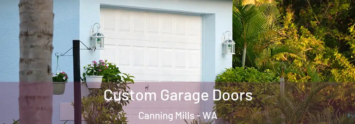  Custom Garage Doors Canning Mills - WA