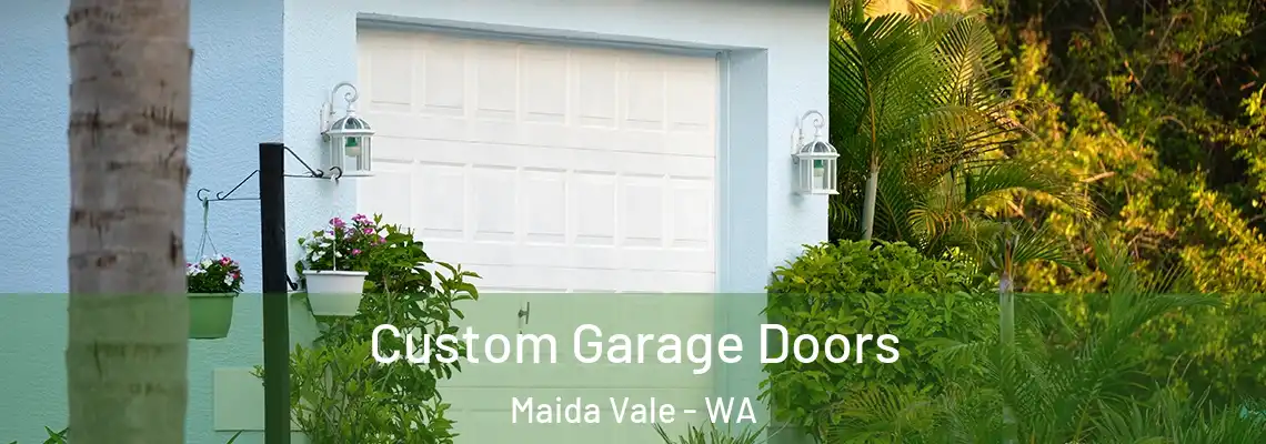  Custom Garage Doors Maida Vale - WA