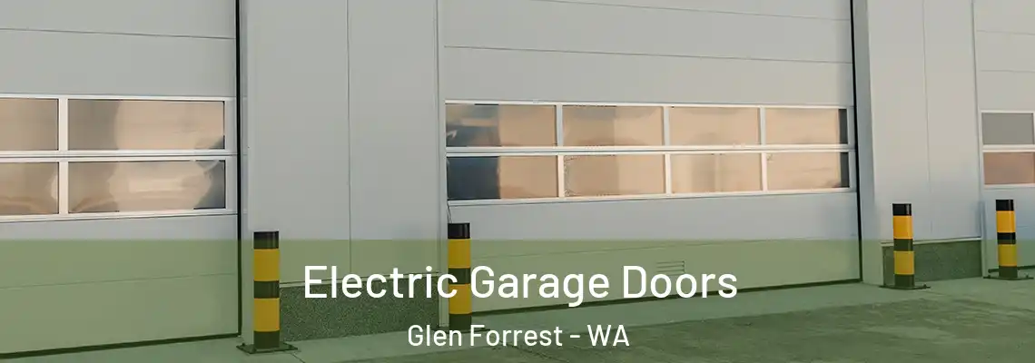  Electric Garage Doors Glen Forrest - WA