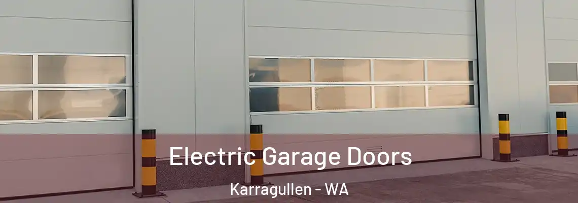  Electric Garage Doors Karragullen - WA
