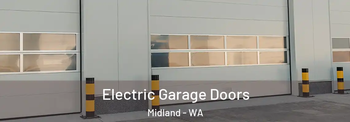  Electric Garage Doors Midland - WA