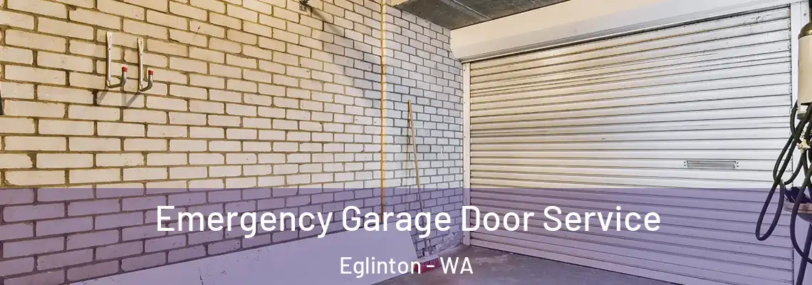  Emergency Garage Door Service Eglinton - WA