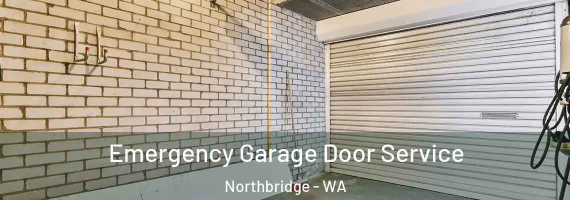  Emergency Garage Door Service Northbridge - WA