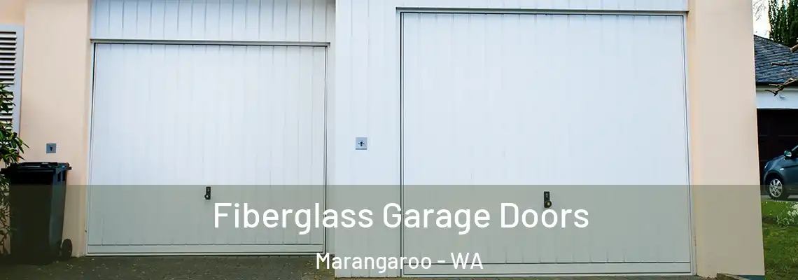  Fiberglass Garage Doors Marangaroo - WA