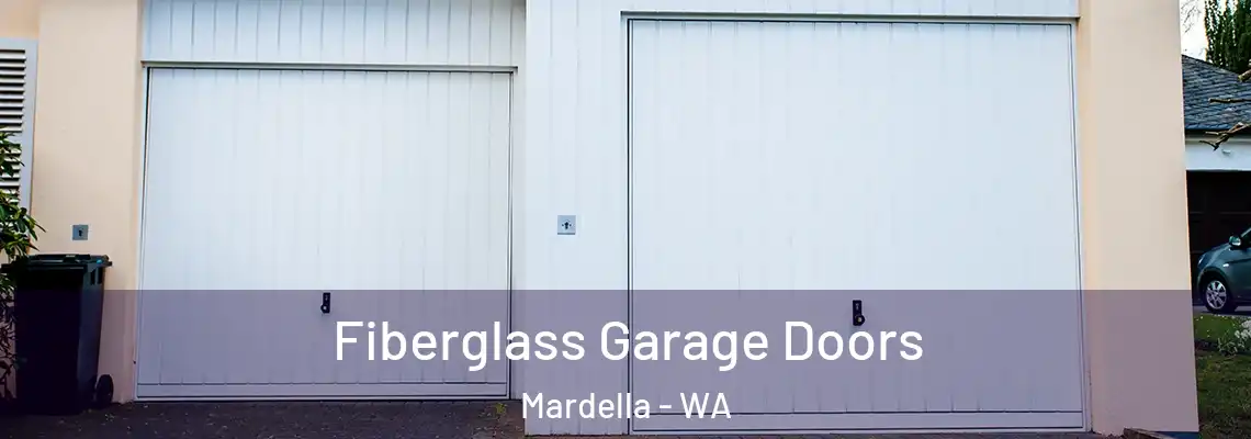  Fiberglass Garage Doors Mardella - WA