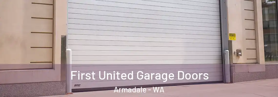  First United Garage Doors Armadale - WA